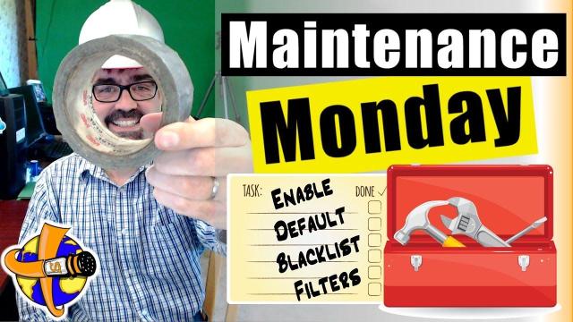 Monday Maintenance 043